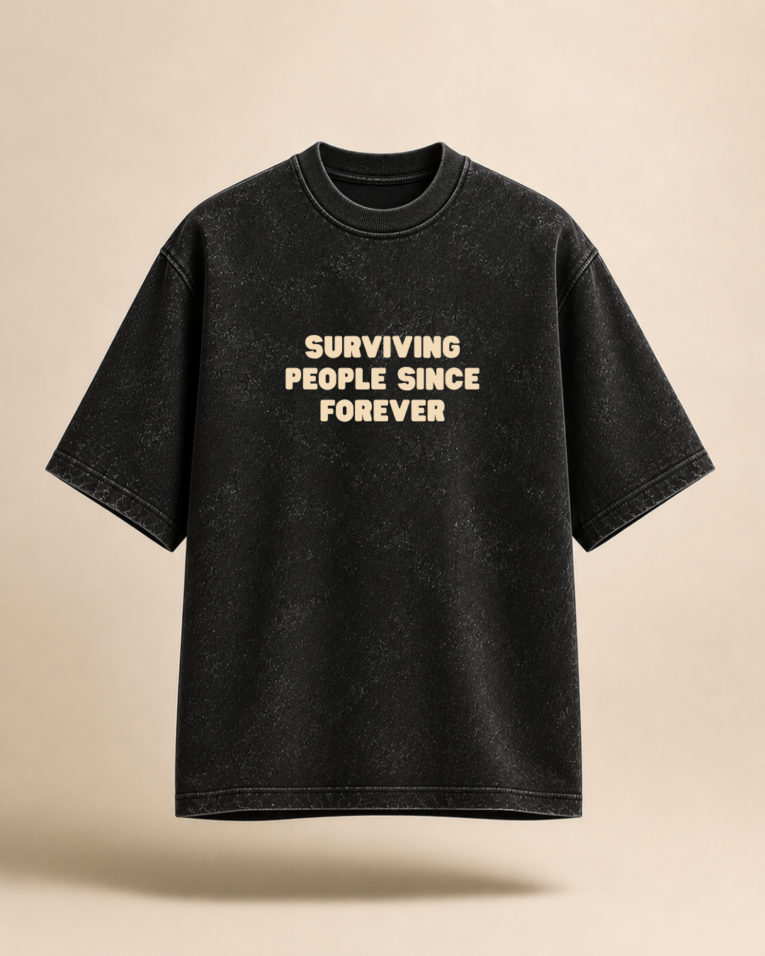 Surviving People Since Forever | Acid Wash Oversized T-Shirt