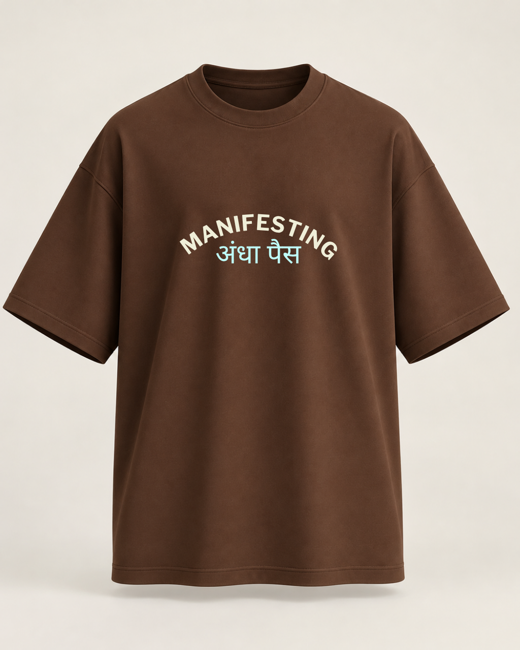 Manifesting अंधा पैसा Oversized Tshirt