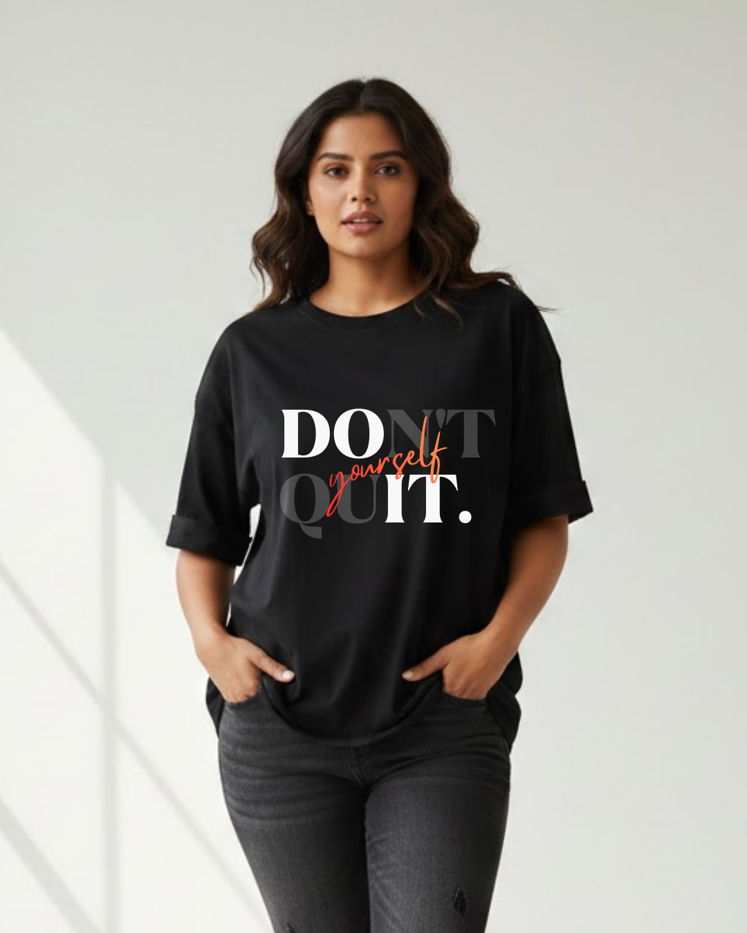 Don't Quit Oversized Tee