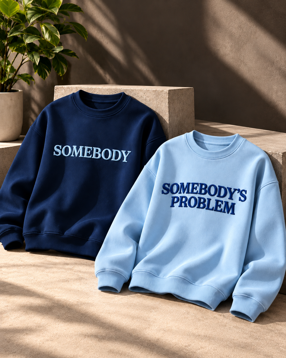 Somebody's Problem Couple Sweatshirt